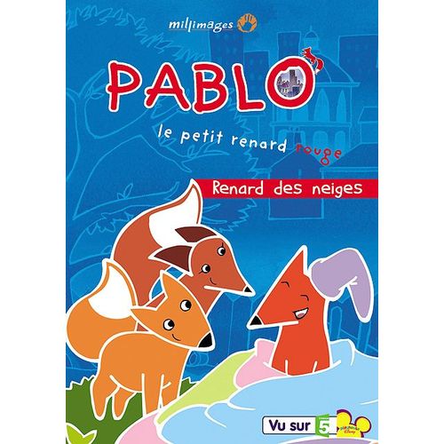 Pablo, Le Petit Renard Rouge - Vol. 2 : Renard Des Neiges