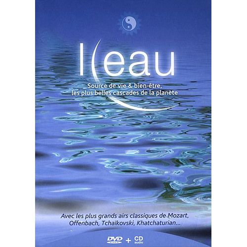 L'eau - Source De Vie & De Bien-Être, Les Plus Belles Cascades De La Planète - Dvd + Cd