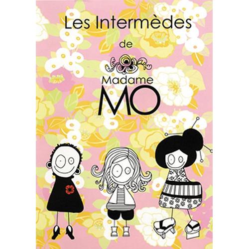 Les Intermèdes De Madame Mo