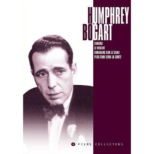 Humphrey Bogart - Coffret - Sahara + Le Violent + Ouragan Sur Le Caine + Plus Dure Sera La Chute - Pack