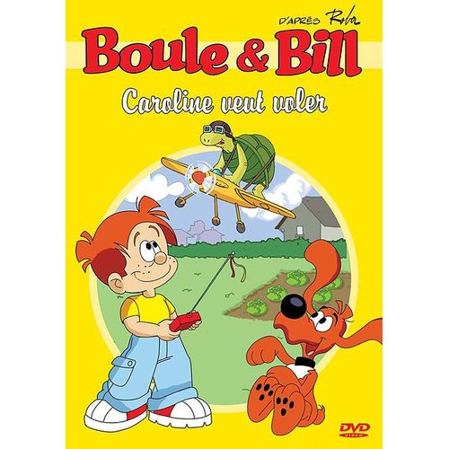 Boule & Bill - Caroline Veut Voler