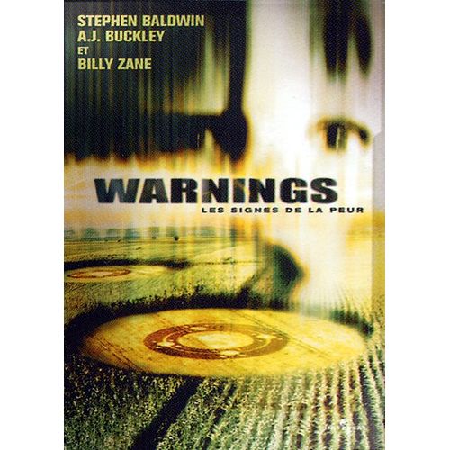 Warnings - Les Signes De La Peur