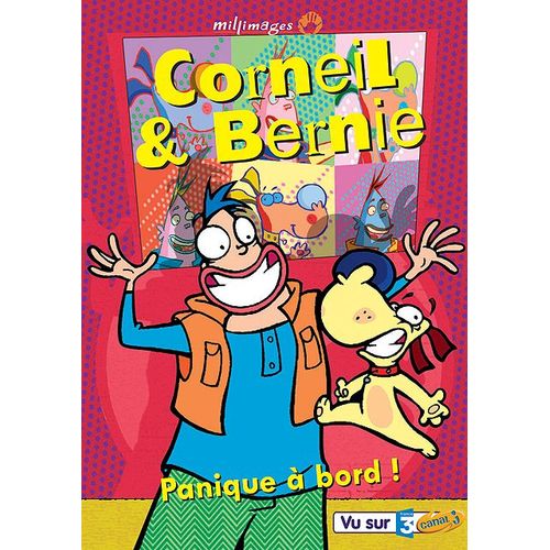 Corneil & Bernie - Vol. 2 : Panique À Bord !