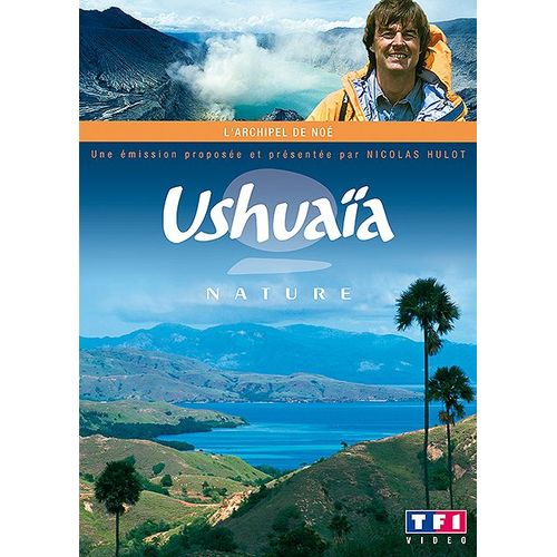 Ushuaïa - L'archipel De Noé