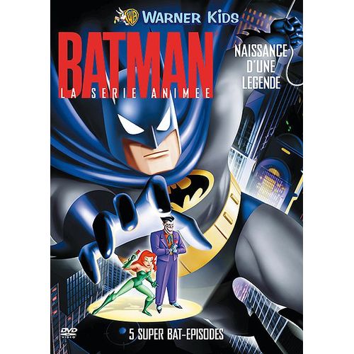 Batman, La Série Animée - Naissance D'une Légende