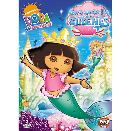 Dora L'exploratrice - Dora Sauve Les Sirènes