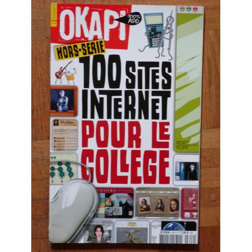 Okapi  Hors-Série N° 810 : 100 Sites Internet Pour Le Collège