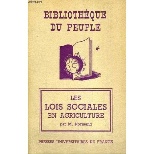 Les Lois Sociales En Agriculture - Bibliotheque Du Peuple