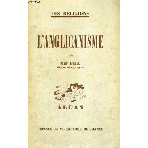 L'anglicanisme - Les Religions