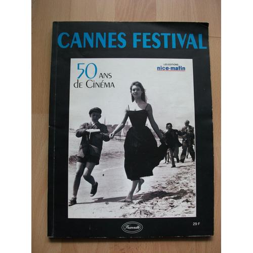 Cannes Festival  N° 0 : 50 Ans De Cinéma