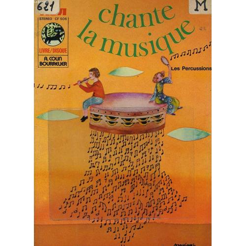 Chante La Musique : Les Percussions