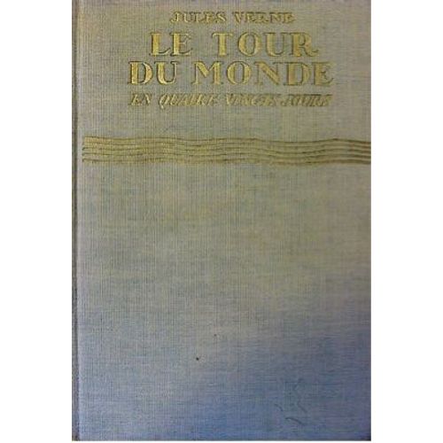 Le Tour Du Monde En 80 Jours
