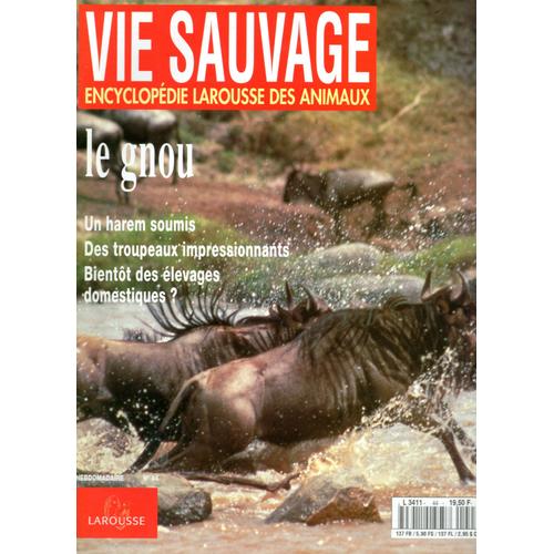 Vie Sauvage  N° 44 : Le Gnou