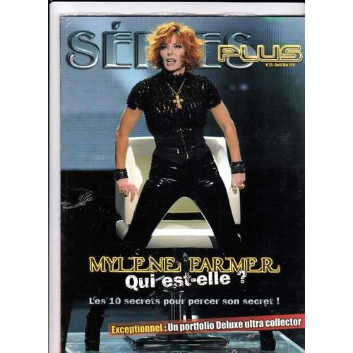 Séries Plus Hors-Série N° 25 : Mylène Farmer-Qui Est-Elle?