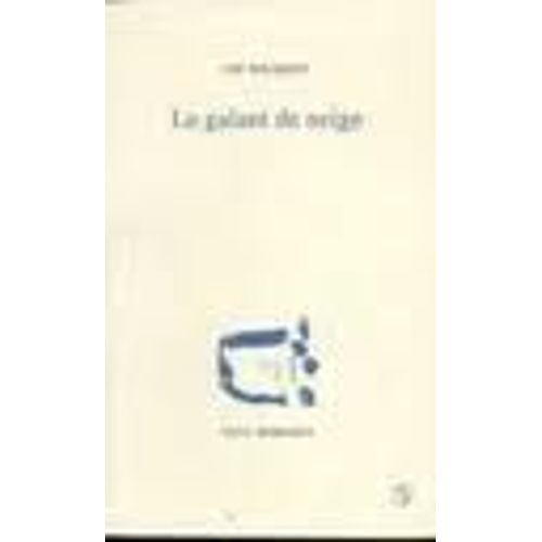 Le Galant De Neige