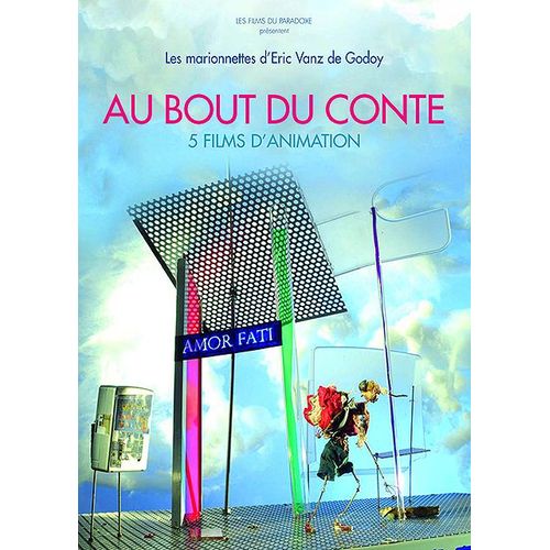 Au Bout Du Conte - 5 Films De Eric Vanz De Godoy