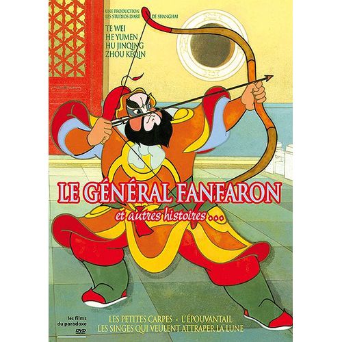 Général Fanfaron Et Autres Histoires...