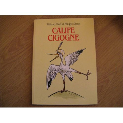 Calife Cigogne