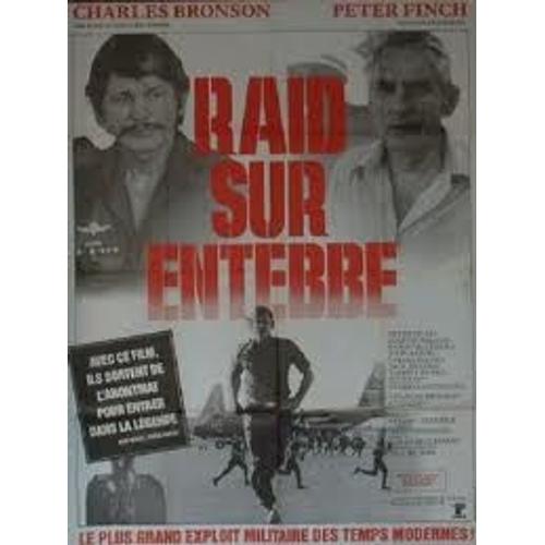 Raid Sur Entebbé - Affiche Française Originale, Grand Format, Du Film De Irvin Kershner Avec Charles Bronson, Peter Finch, Martin Balsam, Horst Buchholz.