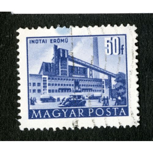Timbre Oblitéré Magyar Posta, Inotai Eromo, 50f
