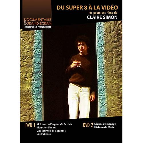 Du Super 8 À La Vidéo, Les Premiers Films De Claire Simon