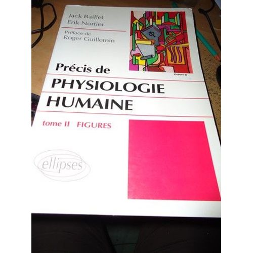 Precis De Physiologie Humaine - Tome 2