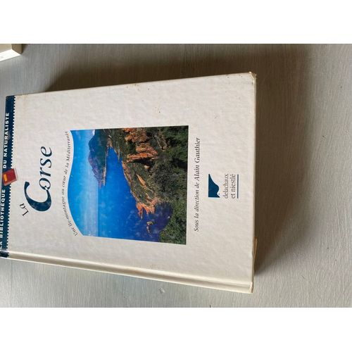 La Corse, Une Île Montagne Au C?Ur De La Méditerranée