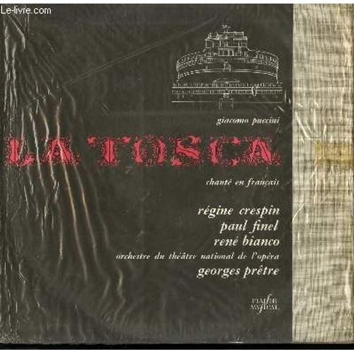 Disque Vinyle 33t La Tosca Opera En 3 Actes Chantee En Francais