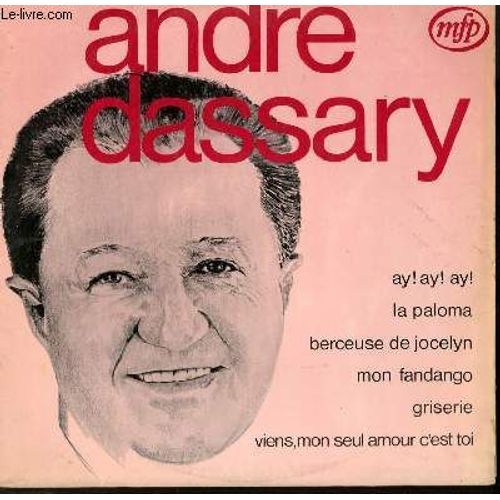 Disque Vinyle 33t Ay! Ay! Ay! / La Paloma / Berceuse De Jocelyn / Mon Fandango / Griserie / Viens, Mon Seul Amour C'est Toi