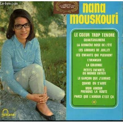 Disque Vinyle 33t Le Coeur Trop Tendre / Guantanamera / Les Amours De Juillet / La Colombe / Quand On S'aime / Parce Que L'amour C'est Ca