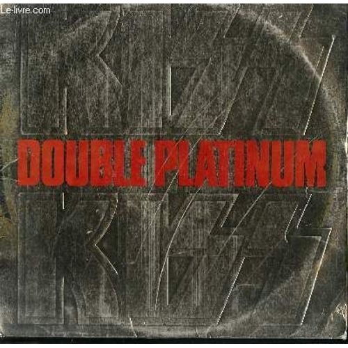 2 Disques Vinyle 33t Double Platinium / Do You Love Me / Let Me Go Rock N Roll / Love Gun / I Want You / Makin ' Love / She / Deuce / Cold Gin / Beth / Firehouse