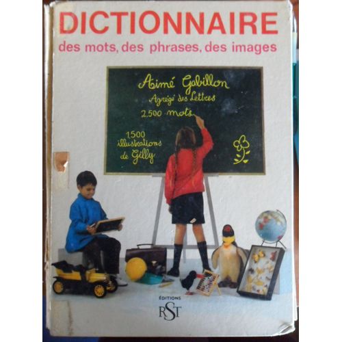 Dictionnaire Des Mots, Des Phrases, Des Images