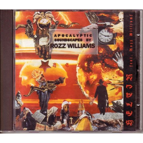 Apocalyptic Soundscapes By   Rozz Williams