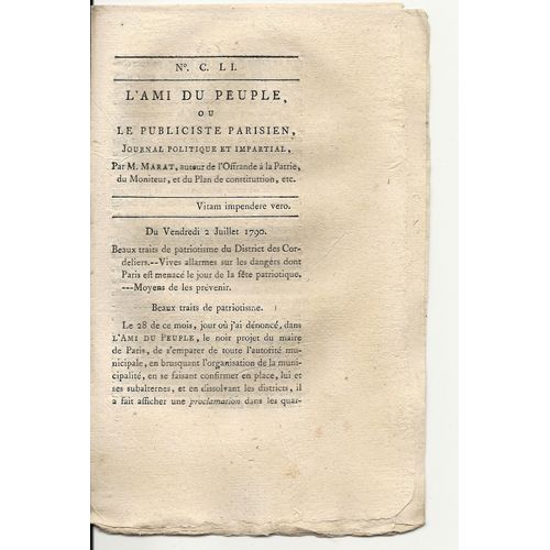 Ami Du Peuple (L') Ou Le Publiciste Parisien  N° 151 : Journal Politique Et Impartial Par M Marat Auteur De L'offrande À La Patrie Du Moniteur, Et Du Plan De Constitution Ect...