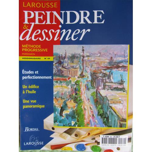 Peindre Et Dessiner  N° 69 : Etudes Et Perfectionnement  Un Édifice À L'huile   Une Vue  Panoramique