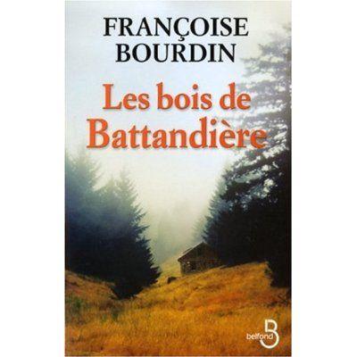 Les bois de Battandière