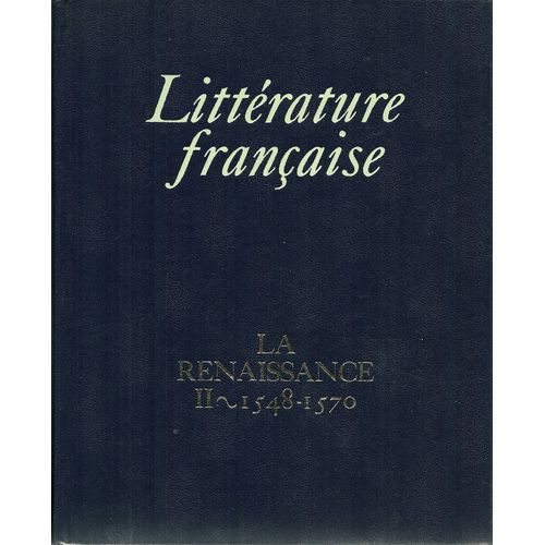 La Renaissance - Tome 2, 1548-1570