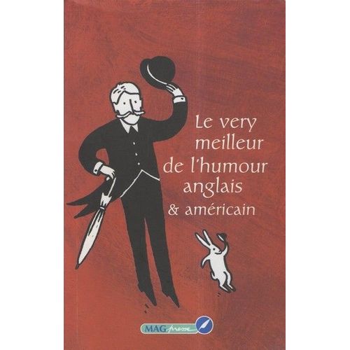 Le Very Meilleur De L'humour Anglais Et Americain