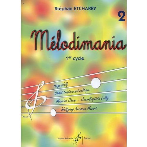 Mélodimania  1er Cycle Volume 2