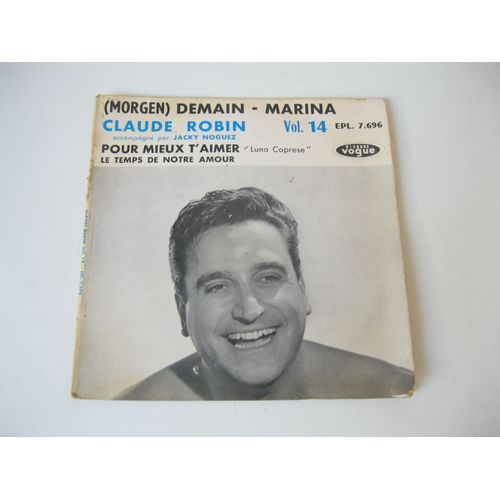 Claude Robin   Demain + Marina + 2
