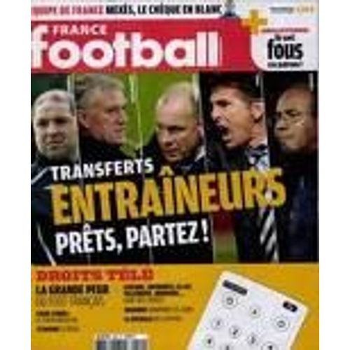 France Football  N° 3390 : Transferts Entraineurs Prets Partez