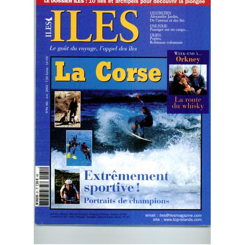 Iles  N° 81 : La Corse - Week End A Orkney - 10 Iles Et Archipels Pour Decouvrir La Plongee