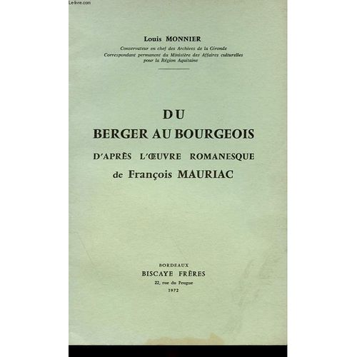 Du Berger Au Bourgeois D'apres L'oeuvre Romanesque De Francois Mauriac