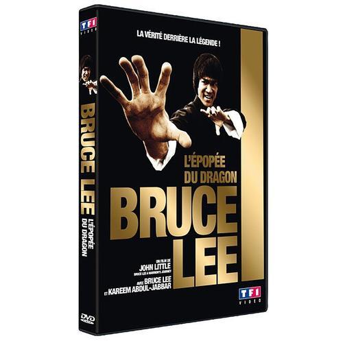 Bruce Lee : L'épopée Du Dragon