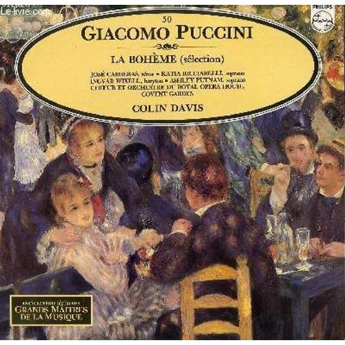 Disque Vinyle 33t La Boheme ( Selection) Par Le Choeur Et Orchestre Du Royal Opera House Sous La Direction De Colin Davis Et Avec Jose Carreras En Tenor