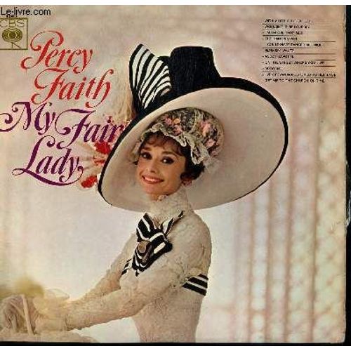 Disque Vinyle 33t My Fair Lady. With A Little Bit Of Luck / Show Me / On The Street Where You Live / Ascot Gavotte
