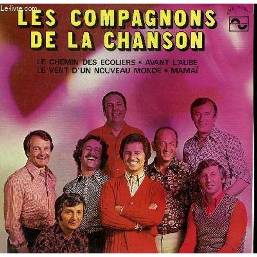 Disque Vinyle 33t Le Chemin Des Ecoliers / Avant L'aube / Le Vent D'un Nouveau Monde / Mamaï / Les Tyroliens / L'oncle Sebastien / La Source De Vie / Histoire De L'homme Orchestre