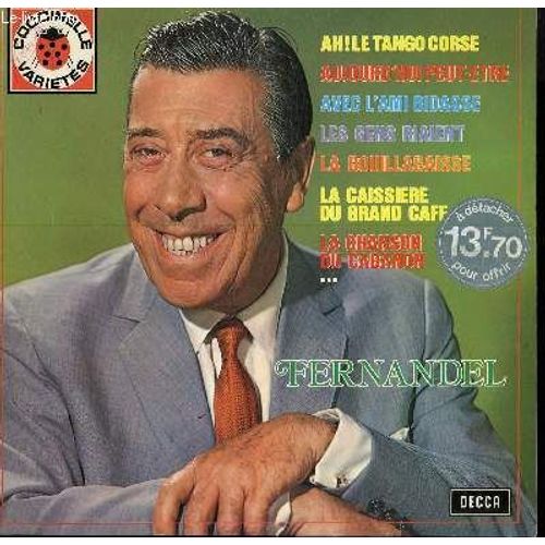 Disque Vinyle 33t Avec L'ami Bidasse / La Caissiere Du Grand Cafe / La Chanson Du Cabanon / La Bouillabaisse / Les Gens Rient / Ah! Le Tango Corse / Aujourd'hui Peut Etre