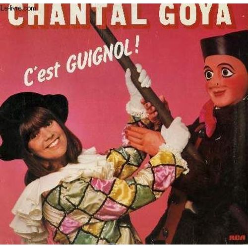 Disque Vinyle 33t C4est Guignol / Mademoiselle Marie Rose / La Lecon De Musique / Il Faut Construire Ton Paradis / Le Soulier Qui Vole / La Marionnette / Au Chateau Nougatine / Le Coucou / ...