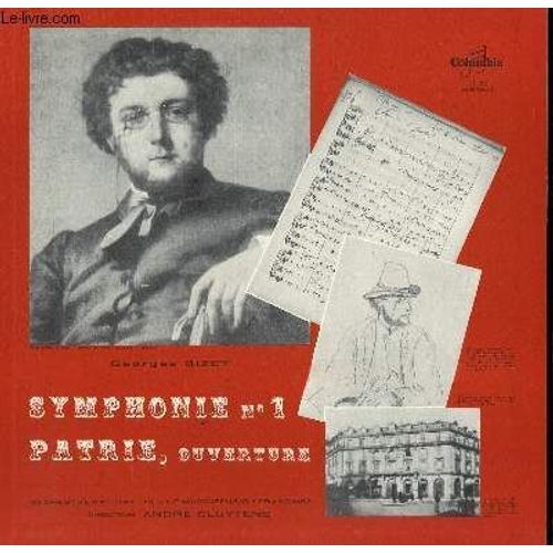Disque Vinyle 33t Symphonie N° 1 Patrie, Ouverture. Par L'orchestre De La Radiodiffusion Francaise Sous La Direction De Andre Cluytens